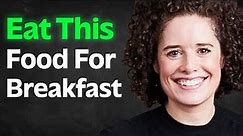 Before You Eat Breakfast: Truth About Oatmeal, Eggs, Dairy, Fasting & Burning Fat | Dr Sarah Berry