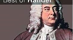 Georg Friedrich Händel - Best Of Handel