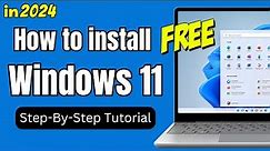 How to Install Windows 11 in 2024 (Step By Step Tutorial)