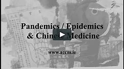 Epidemics & Chinese Medicine