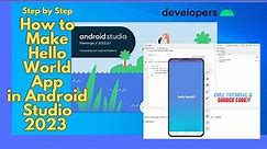 Creating First Application In Android Studio in 2023 - For Beginners
