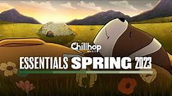 🌱 Chillhop Essentials · Spring 2023 [chill lofi / instrumental hiphop beats]