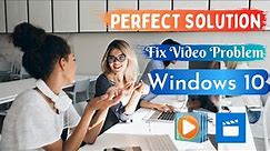 Fix: video not playing in windows 10 /Media Player/ Movie and TV player | eTechniz.com 👍