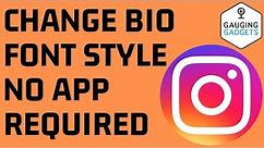 How to Change Font Style in Instagram Bio - NO APP REQUIRED - Instagram Fancy Text Tutorial