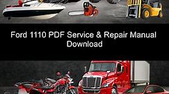 Ford 1110 PDF Service & Repair Manual Download