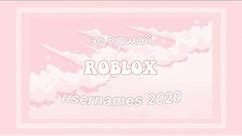 30 cute roblox usernames (not taken 2020) ♡ ° .