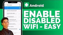 Disabled WiFi How to Enable !