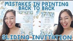 ANSWERING QUESTIONS & MISTAKES IN PRINTING BACK TO BACK SLIDING INVITATION | Cassy Soriano