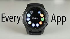 Every Samsung Gear S3 App, In Depth Review