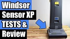Windsor Sensor XP12 / XP15 Commercial Upright Vacuum Cleaner Review