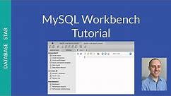 MySQL Workbench Tutorial