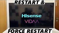 Hisense VIDAA Smart TV: How To Restart / Force Restart