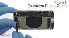 iPhone 8 Teardown Repair Guide - Fixez.com