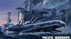 Pacific Warships: Epic Battle - Android / iOS Gameplay