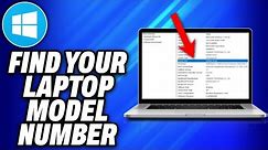 How To Find your Laptop Model Number (2024) - Easy Fix