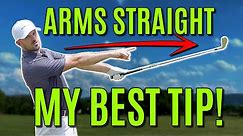 #GOLF Arms Straight In The Golf Swing (My BEST Tip)
