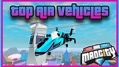 🚁TOP AIR VEHICLES IN MAD CITY🚁