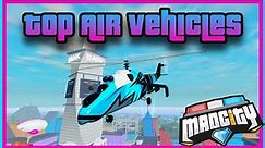 🚁TOP AIR VEHICLES IN MAD CITY🚁
