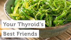 7 Foods Rich in Iodine That Will Support Your Thyroid Health