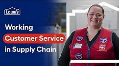 Working Customer Service in Lowe's Supply Chain