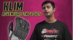 PD Gear Review : Klim Adventure GTX Gloves