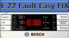 E 22 Fault Dishwasher Bosch Neff Siemens | Quick & Easy FIX
