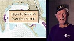 How to Read a Nautical Chart Parts 1 & 2
