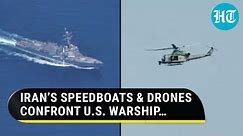 Iran’s Speedboats & Drones Swarm U.S. Warship In Tense Encounter In Strait Of Hormuz | Watch