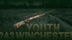 The Best .243 Winchester Youth Rifles for Deer Hunting Safely and Comfortably