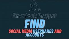 How to find social media usernames using Sherlock #python