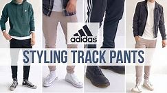 4 Different ways to Style Track Pants | Adidas Track Pants Inspiration