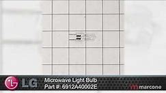 LG Microwave Light Bulb Part #:6912A40002E