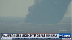 BREAKING: Walmart Distribution Center on Fire in Indiana