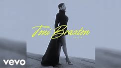 Toni Braxton - Fallin' (Audio)