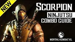 Mortal Kombat X: SCORPION (Ninjutsu) Combo Guide