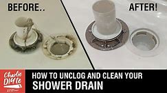 How to Unclog and Clean your Shower Drain