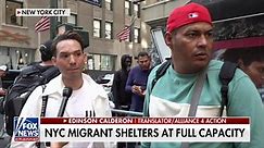 NYC migrant shelters at maximum capacity