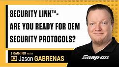 Security Link™ - Are You Ready for the new OEM Security Protocols? | Snap-on Diagnostics UK