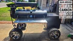 Walk Around of our Offset Smoker | Cannon Fabrication
