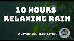 Rain Sounds 10 Hours: The Sound of Rain Meditation, Autogenc Training, Deep Sleep, Relaxing Sounds