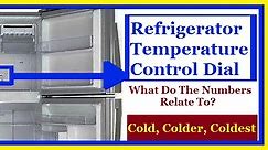 Fridge Temperature setting 1-9 | Cold, Colder, Coldest | HVAC TECHNOLOGY