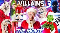 Villains The Movie Season 3 | Thumbs Up Family VILLAINS!!!
