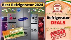 Republic Day Sale Refrigerator Deals🔥 Best Refrigerator 2024 | Great Republic Day Sale