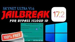 Free How to jailbreak iOS 17 or iOS 17.2 JAILBREAK in windows tool by skynet ultra for Bypass iCloud