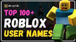 Top 100+ ROBLOX Usernames in 2024 | Best UNIQUE/UNTAKEN Usernames for GIRLS/BOYS[UPDATED TUTORIAL]