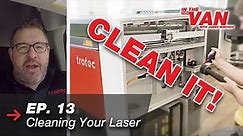 How To Clean A Laser Cutter: Tips and Tricks with James Minchau
