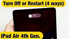 iPad Air 4th Gen.: How to Turn Off / Restart (4 Ways)