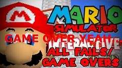 All Game Over Screens/Fail Scenes from Mario Simulator Interactive