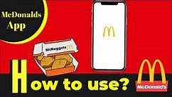 How to use and order on the McDonalds App!