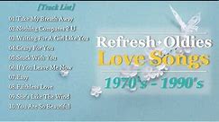 Oldies Love Song Collection for Refreshment/ Hits of 70's 80's & 90's.
